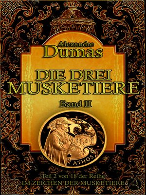 cover image of Die drei Musketiere. Band II